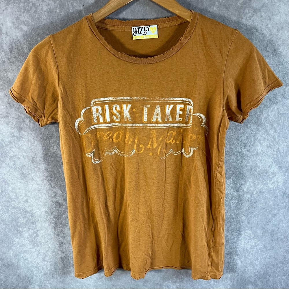 Dazey LA Shirt Women Small S Orange Top Risk Taker Dream Maker Graphic Print Tee
